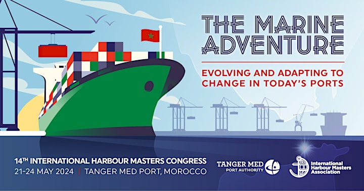 UP COMING : 14TH INTERNATIONAL HARBOUR MASTERS CONGRESS 2024