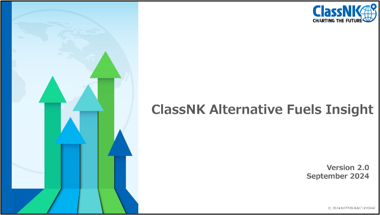 ClassNK releases report ‘ClassNK Alternative Fuels Insight (Version 2.0)’