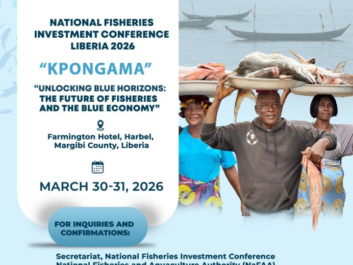 Liberia to Host National Fisheries Investment Conference to Unlock Blue Economy Potential