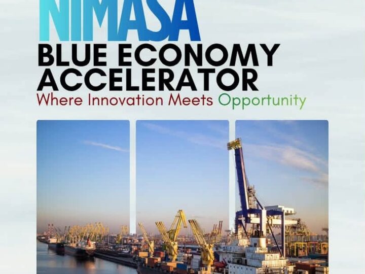 NIGERIA – NIMASA’s BLUE ECONOMY ACCELERATOR PROGRAMME TO DRIVE INNOVATION AND YOUTH PARTICIPATION