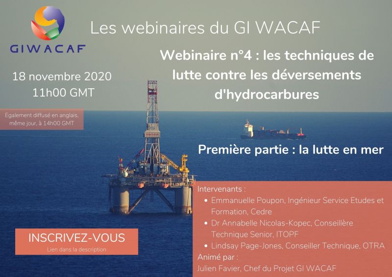 4e webinaire du GI WACAF : « Les techniques de lutte contre les déversements d’hydrocarbures » Première partie