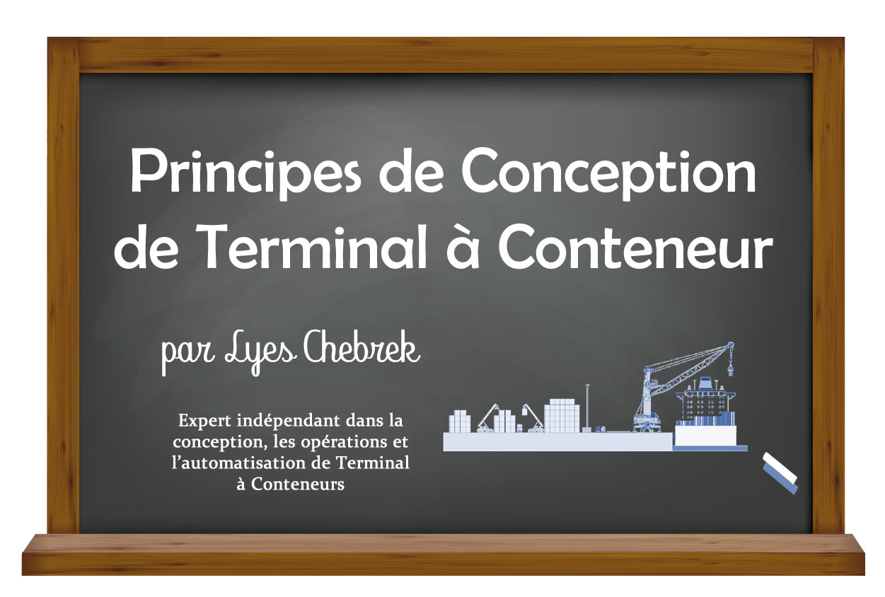 PRINCIPES DE CONCEPTION DE TERMINAL A CONTENEURS