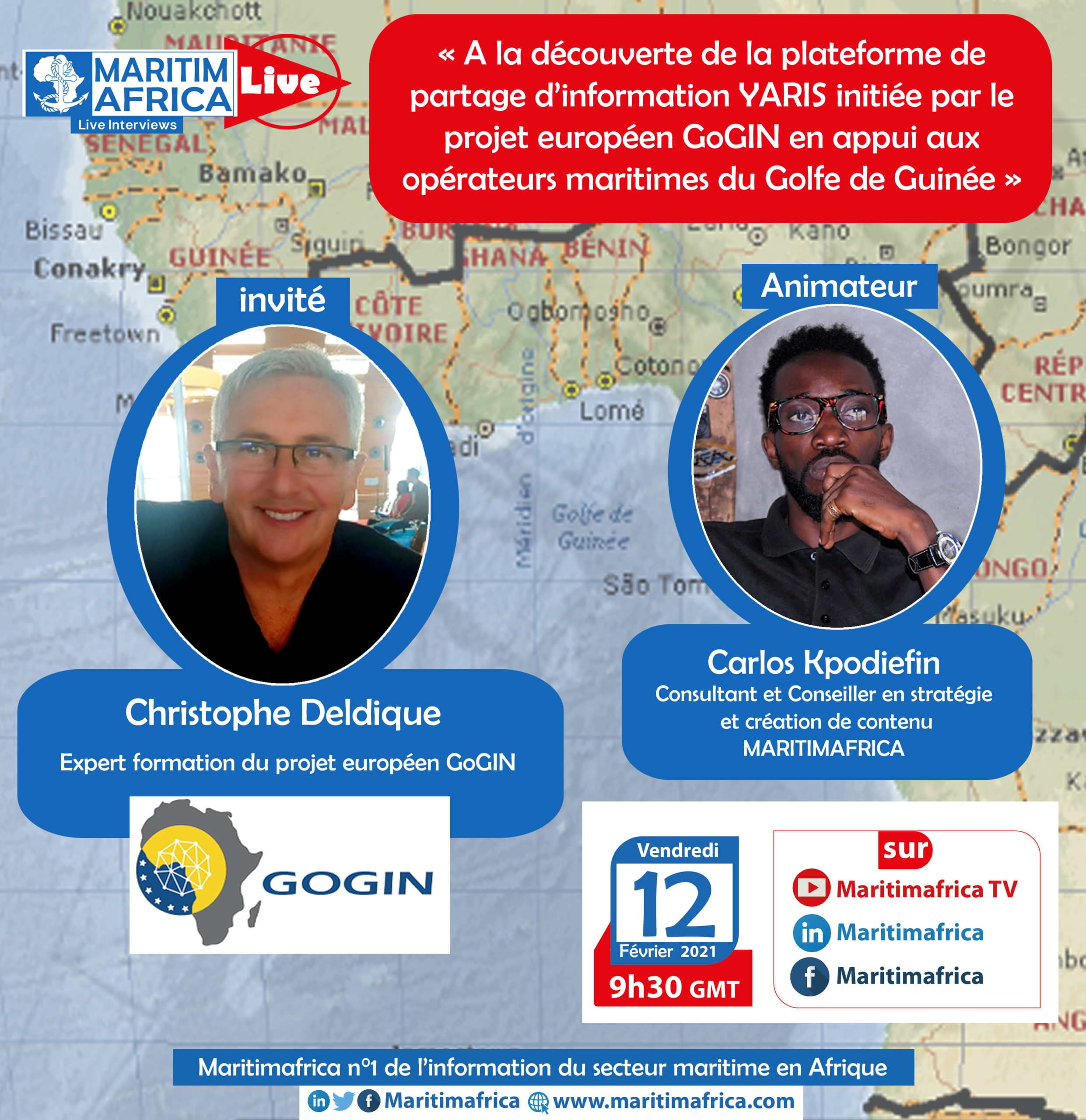 Maritimafrica Live : « A la découverte de la plateforme de partage d’information YARIS initiée par le projet européen GoGIN en appui aux opérateurs maritimes du Golfe de Guinée »