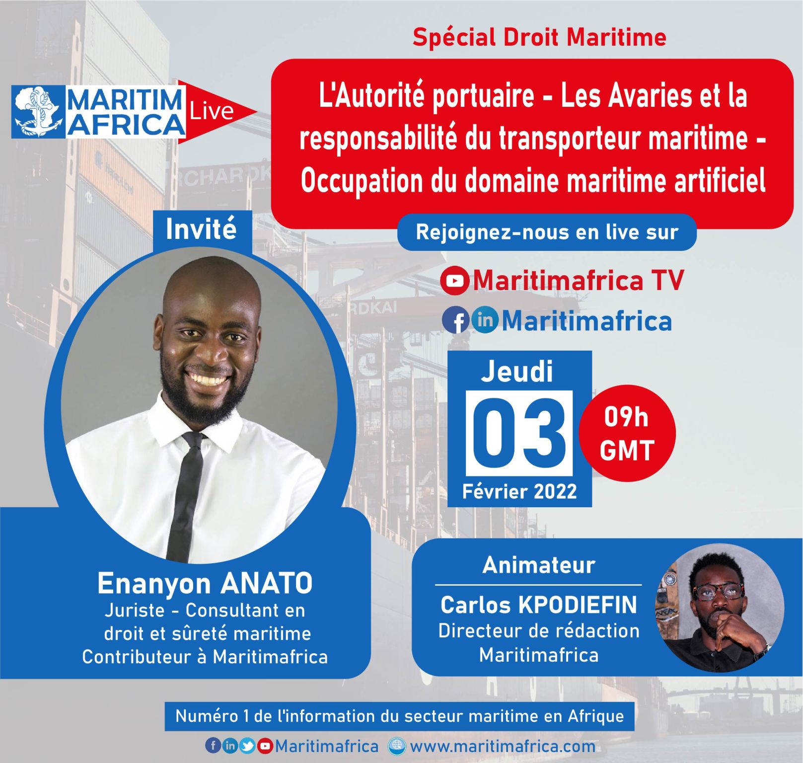Maritimafrica Live :  » L’Autorité portuaire – Les avaries et la responsabilité du transporteur maritime – Occupation du domaine maritime artificiel « 