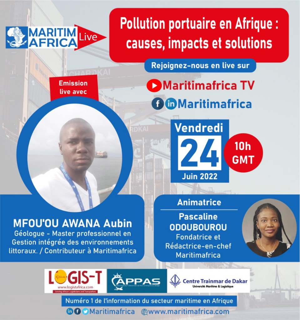 Maritimafrica Live : « Pollution Portuaire en Afrique : causes, impacts et solutions »