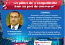 Webinaire : « Les piliers de la compétitivité dans un port de commerce » – A la découverte des Panélistes (1ère partie)