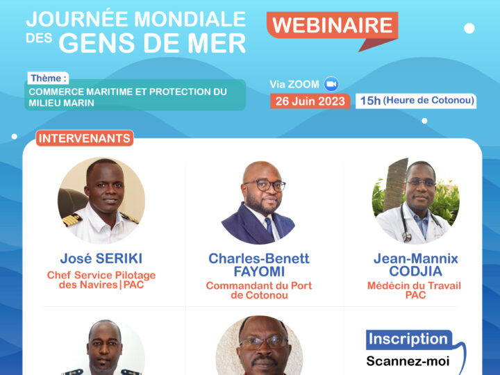 Le Port Autonome de Cotonou célèbre la « Journée Mondiale des Gens de mer » avec un webinaire intitulé : Commerce maritime et la protection du milieu marin