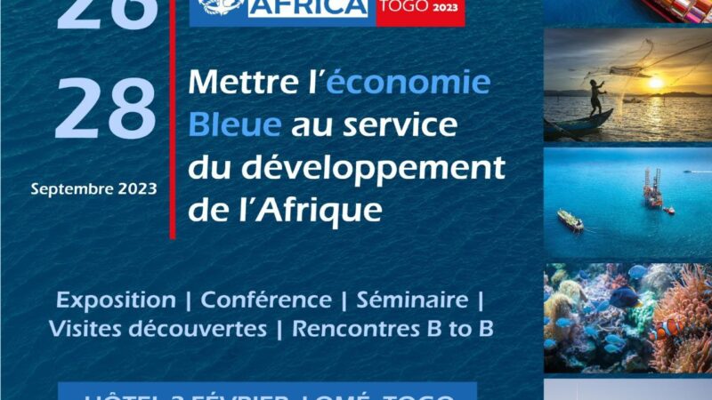 Maritimafrica Week Togo 2023 : Mettre l’économie bleue au service du développement de l’Afrique