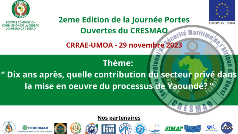 Journée Portes Ouvertes du CRESMAO : Dix ans après, Contribution du Secteur Privé dans la mise en œuvre du Processus de Yaoundé