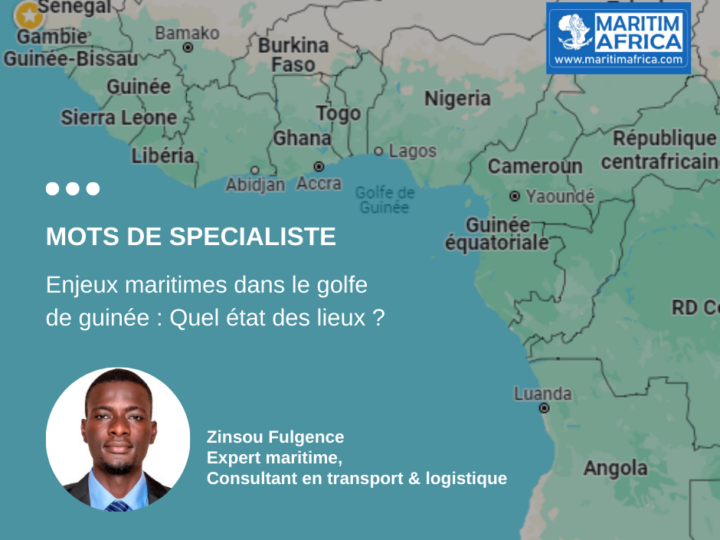 Enjeux maritimes dans le golfe de guinée : Quel état des lieux ?