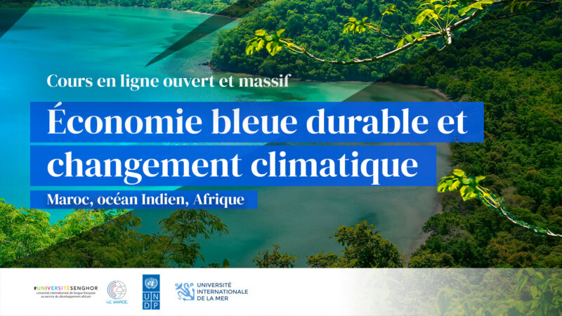 Cours en ligne ouvert et massif sur l’Économie bleue durable et le changement climatique, Maroc, océan Indien, Afrique