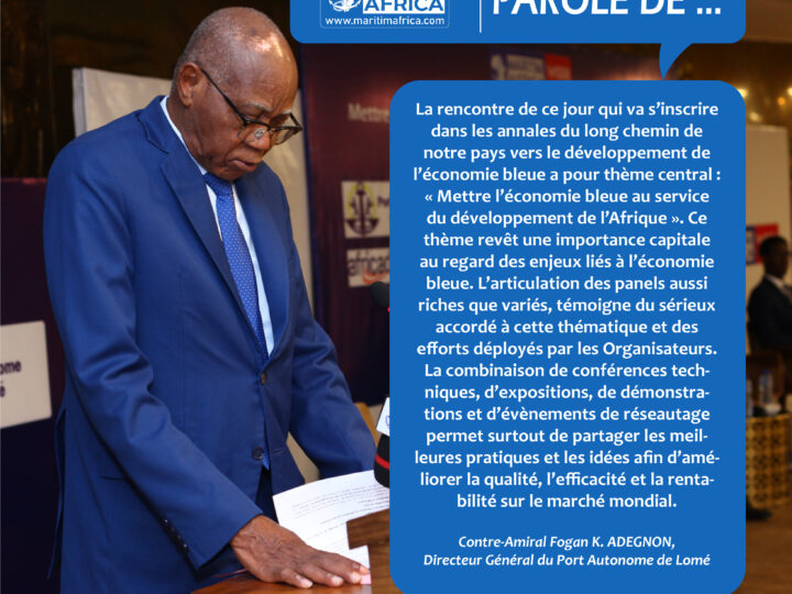 Parole du Contre-Amiral Fogan K. ADEGNON, Directeur Général du Port Autonome de Lomé