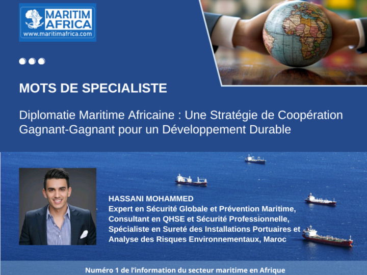 Diplomatie Maritime Africaine : Une Stratégie de Coopération Gagnant-Gagnant pour un Développement Durable