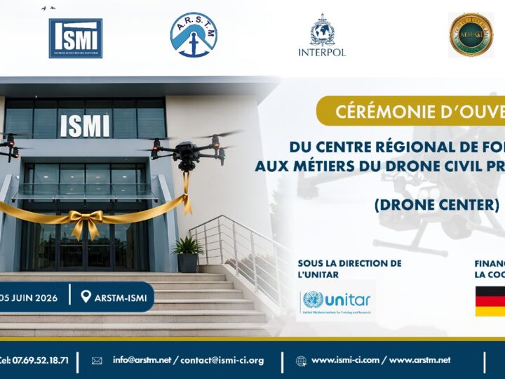 Sécurité maritime : L’ISMI accueille le tout premier Centre régional de Formation aux Métiers du Drone Civil professionnel (Drone Center) en Afrique de l’Ouest