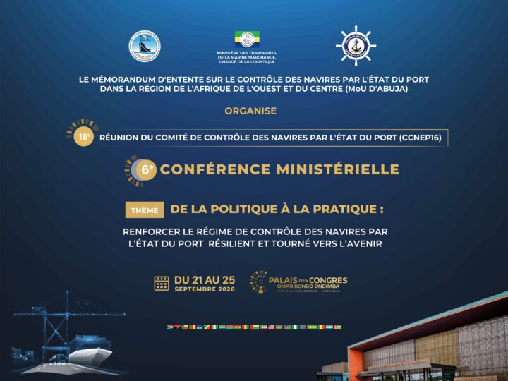 Gabon : Libreville accueille la 16ᵉ Réunion du Comité de Contrôle des Navires par l’État du Port et la 6ᵉ Conférence ministérielle du Mémorandum d’Abuja