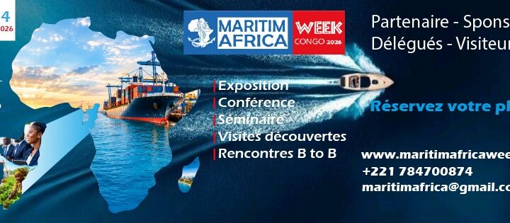 Maritimafrica Week 2026 : Pointe-Noire accueille la 3ᵉ édition du forum sur l&rsquo;économie bleue africaine